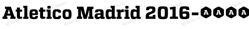 Atletico Madrid 2016字体转换